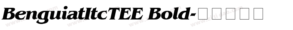 BenguiatItcTEE Bold字体转换